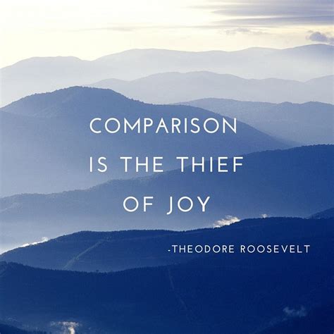 comparison takes away joy.